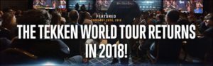 Tekken world tour 2018 announced