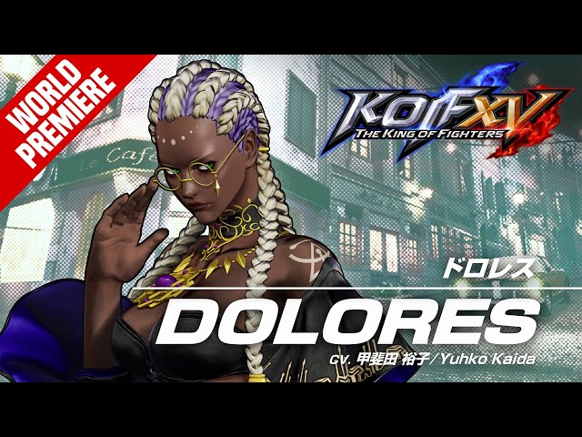 KOF XV DOLORES Trailer - PVGF Esports Pakistan